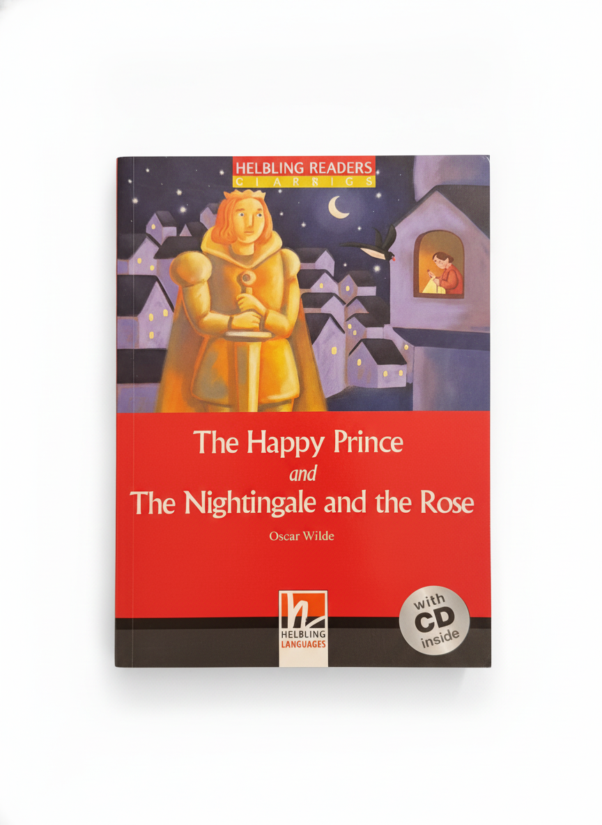 Helbling Readers Classics: The Happy Prince and The Nightingale and the Rose by Oscar Wilde