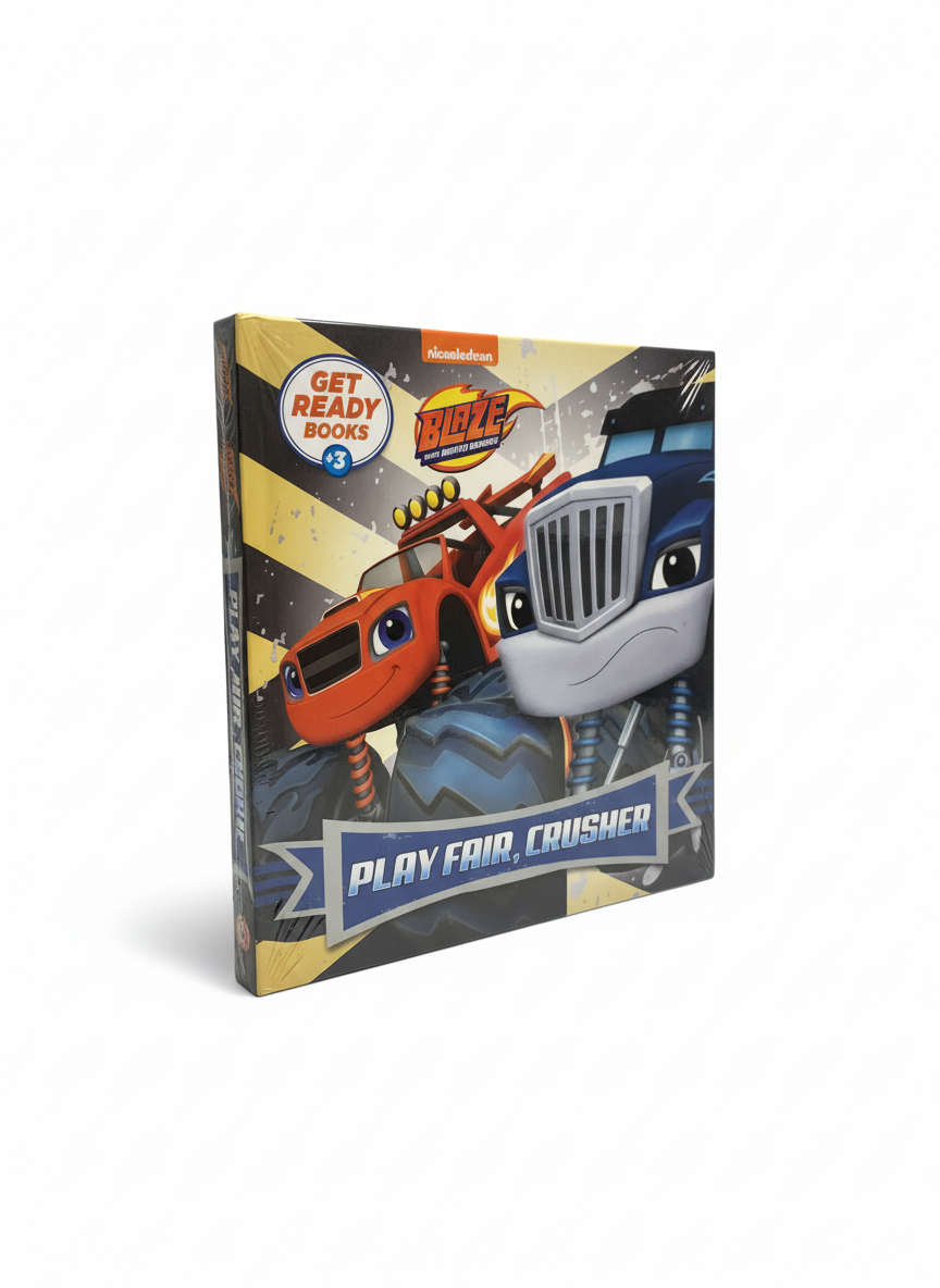 Blaze and the Monster Machines: Play Fair, Crusher (Get Ready Books #3) Story