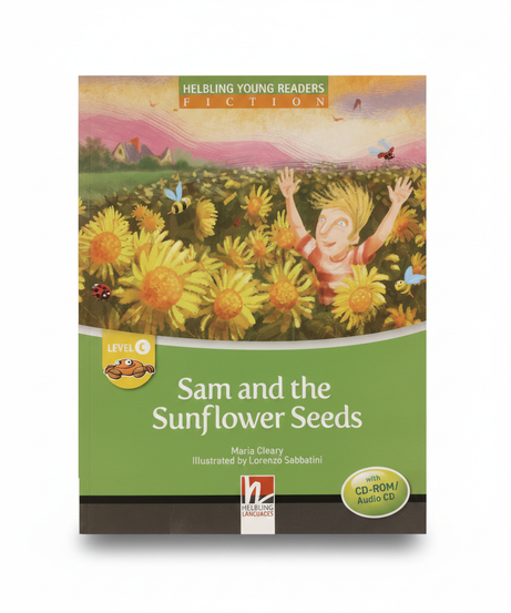 Helbling Young Readers Fiction: Sam and the Sunflower Seeds