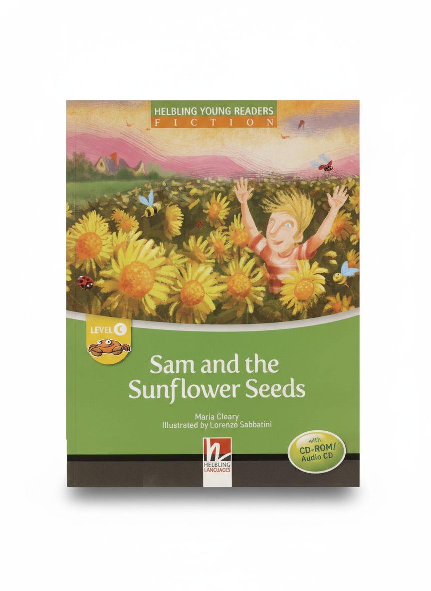 Helbling Young Readers Fiction: Sam and the Sunflower Seeds