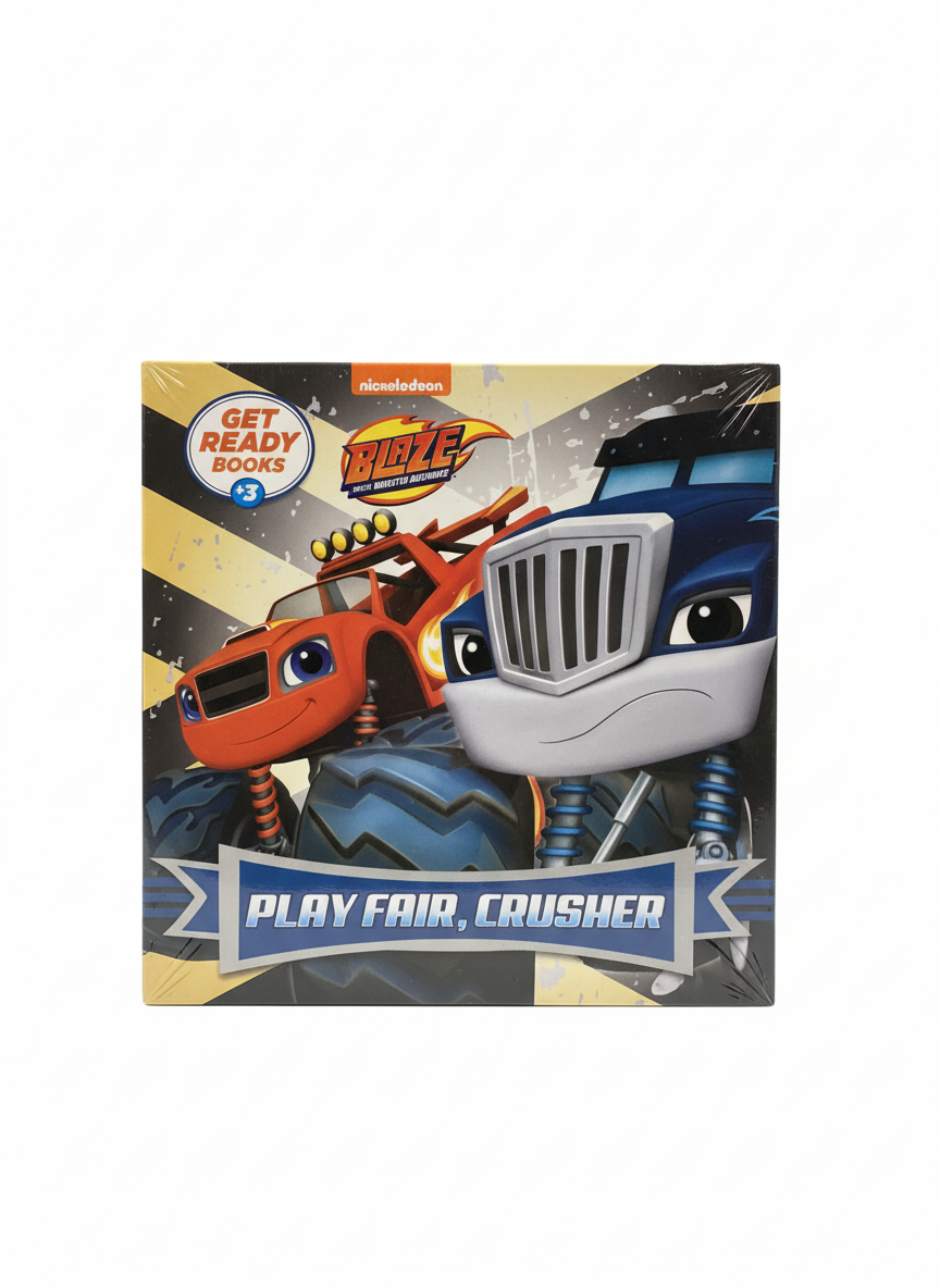 Blaze and the Monster Machines: Play Fair, Crusher (Get Ready Books #3) Story