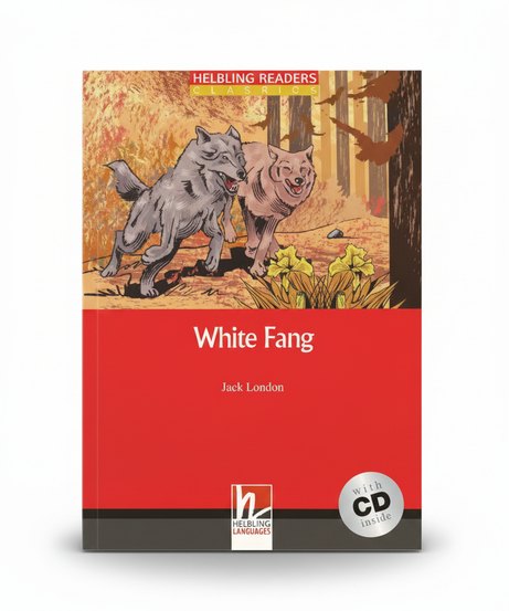 Helbling Readers Classics: White Fang with CD by Jack London