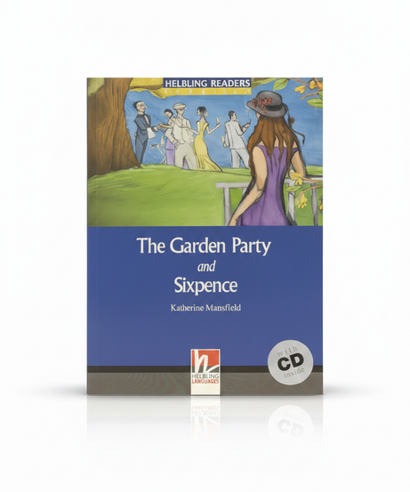 The Garden Party and Sixpence (Helbling Readers)