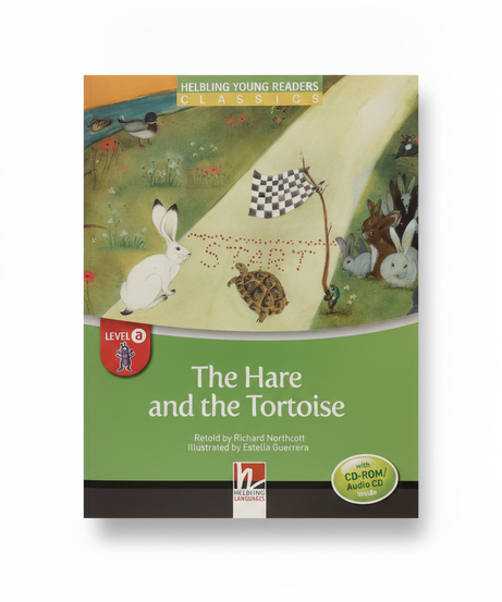 HELBLING YOUNG READERS CLASSICS: The Hare and the Tortoise