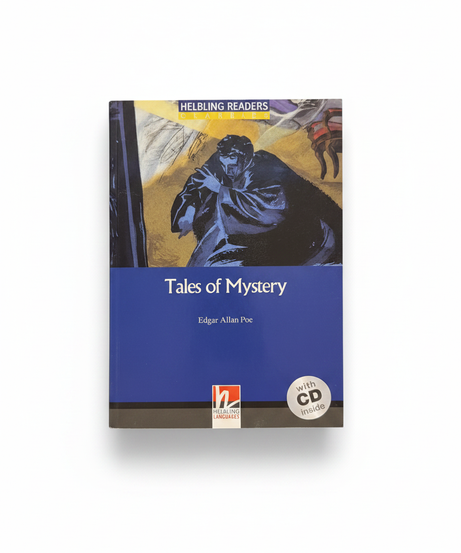HELBLING READERS CLASSICS: Tales of Mystery by Edgar Allan Poe